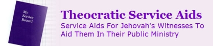 Service Aidshttp://theocraticserviceaids.com/default.aspx